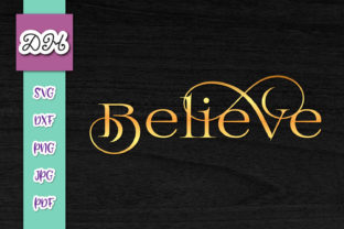 Believe Sign Faith Print Cut Review for Real Projects