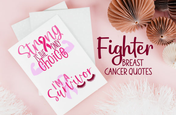 Fighter, Breast Cancer Quotes: A Powerful Embroidery Design for Real Projects