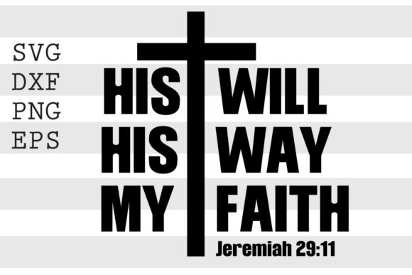 His Will His Way My Faith SVG Review for Real Embroidery Projects