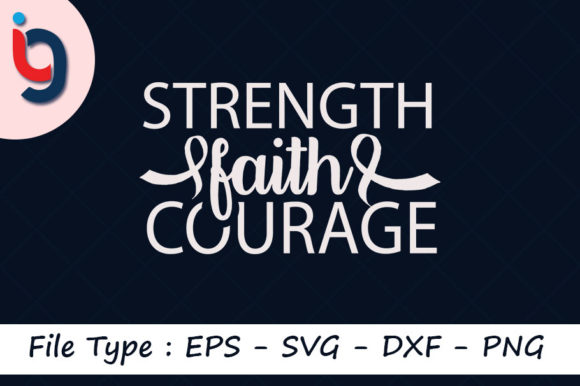 Strength Faith Courage Embroidery Design Review